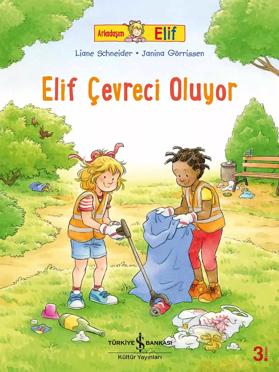Arkadaşım Elif -  Elif Çevreci Oluyor