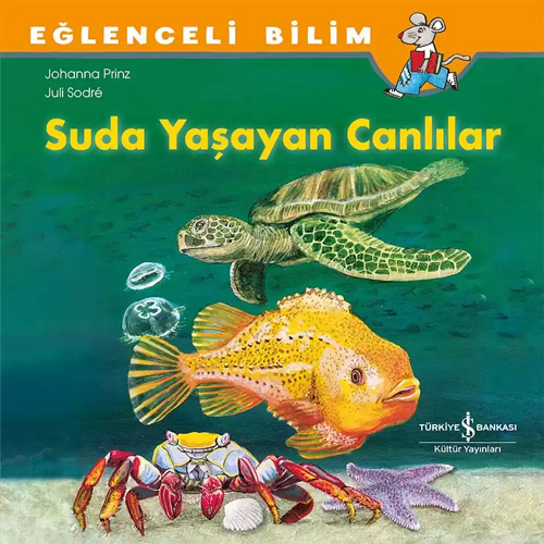 Eğlenceli Bilim - Suda Yaşayan Canlılar