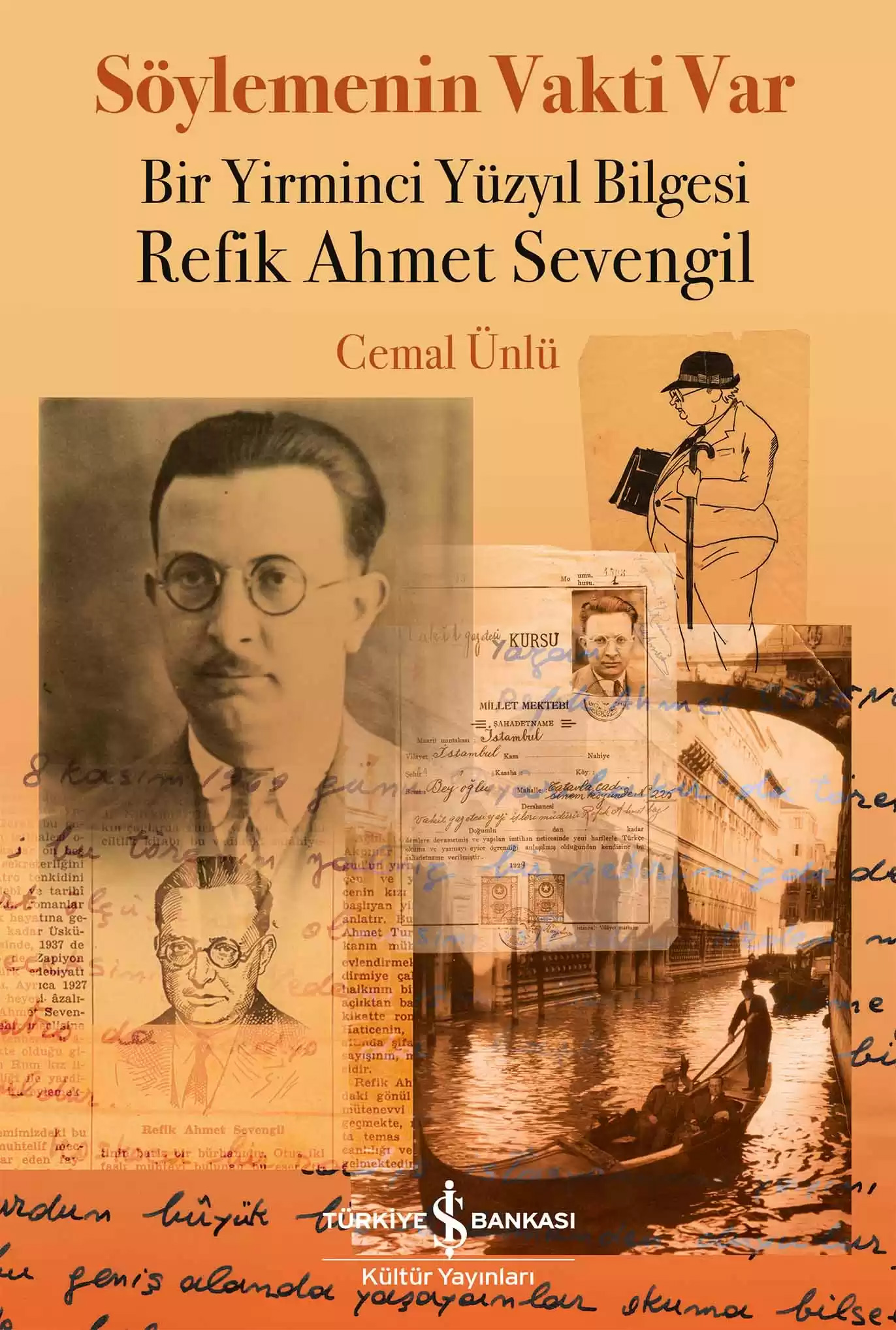 Söylemenin Vakti Var - Bir Yirminci Yüzyıl Bilgesi Refik Ahmet Sevengil