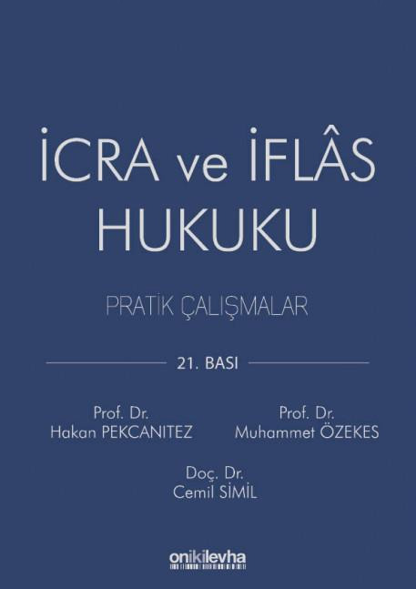 İcra ve İflas Hukuku Pratik Çalışmalar
