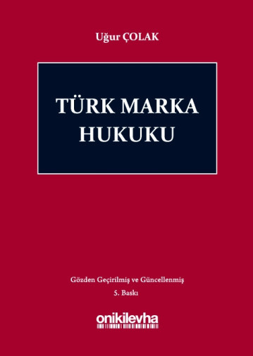 Türk Marka Hukuku (Ciltli)