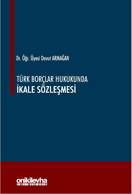 Türk Borçlar Hukukunda İkale Sözleşmesi (Ciltli)