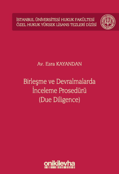 Birleşme ve Devralmalarda İnceleme Prosedürü (Due Diligence) (Ciltli)