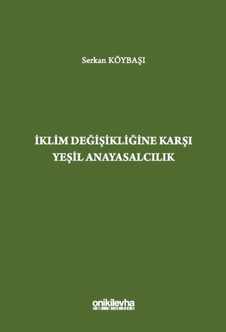 İklim Değişikliğine Karşı Yeşil Anayasalcılık 