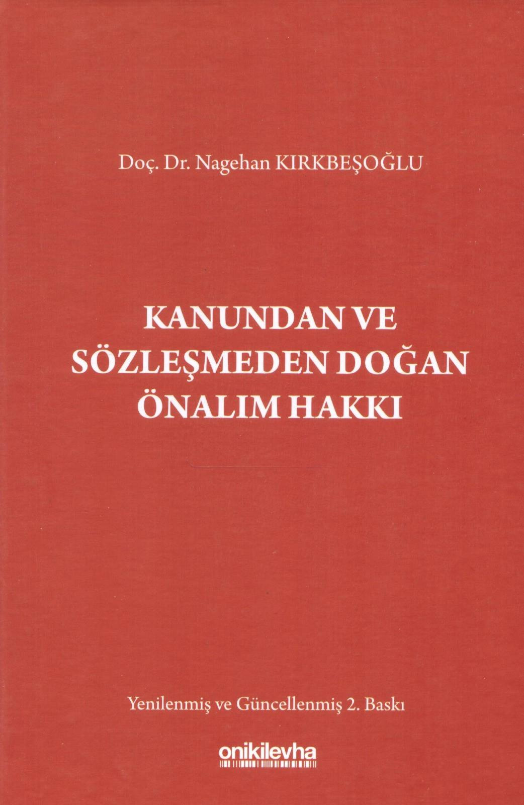 Kanundan ve Sözleşmeden Doğan Önalım Hakkı (Ciltli)