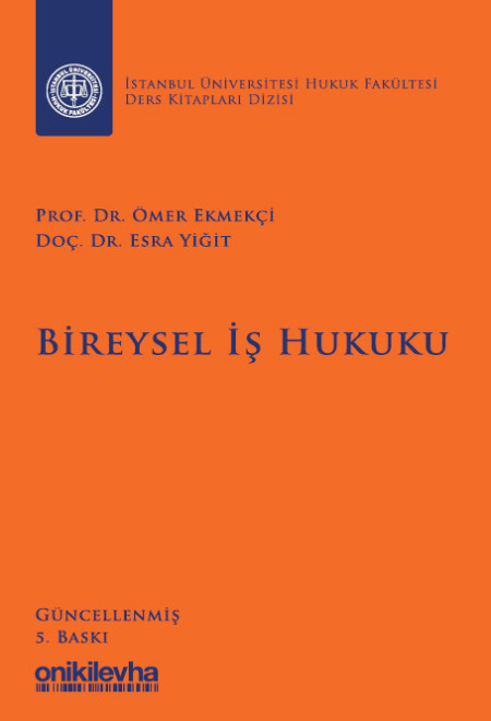 Bireysel İş Hukuku (Ciltli)