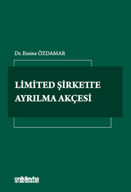 Limited Şirkette Ayrılma Akçesi 