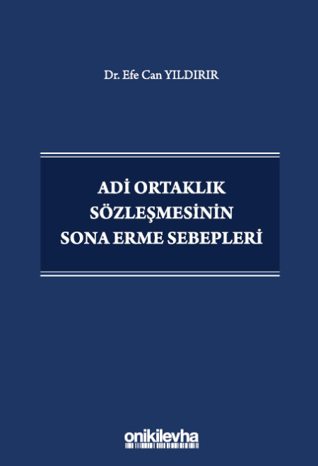 Adi Ortaklık Sözleşmesinin Sona Erme Sebepleri (Ciltli)