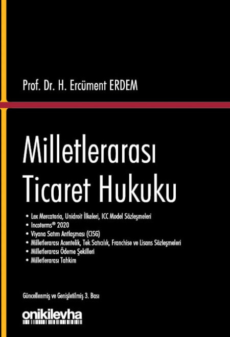 Milletlerarası Ticaret Hukuku (Ciltli)