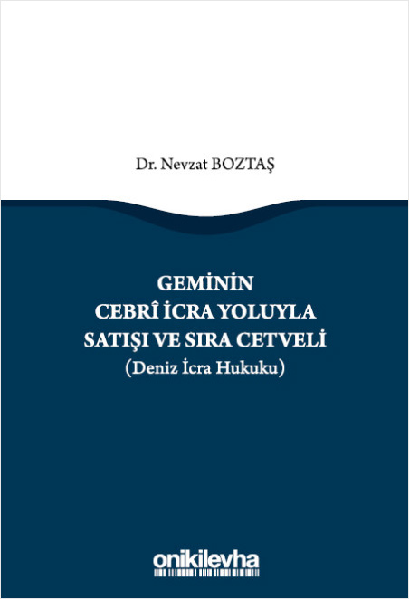 Geminin Cebri İcra Yoluyla Satışı ve Sıra Cetveli (Ciltli)