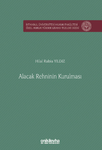 Alacak Rehninin Kurulması 