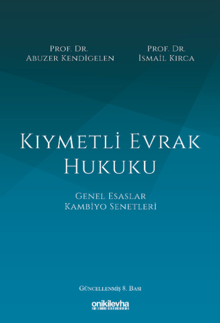 Kıymetli Evrak Hukuku (Ciltli)