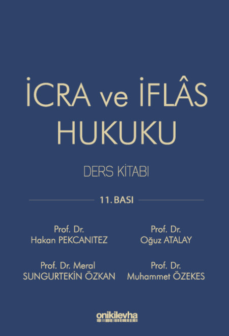 İcra ve İflas Hukuku Ders Kitabı (Ciltli)