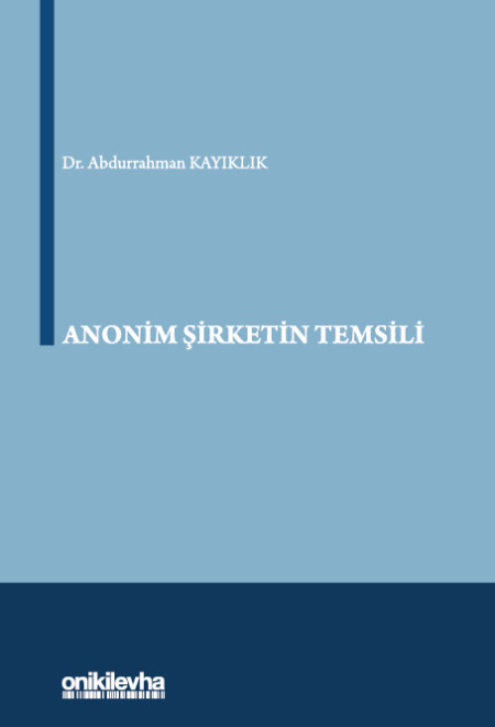 Anonim Şirketin Temsili (Ciltli)