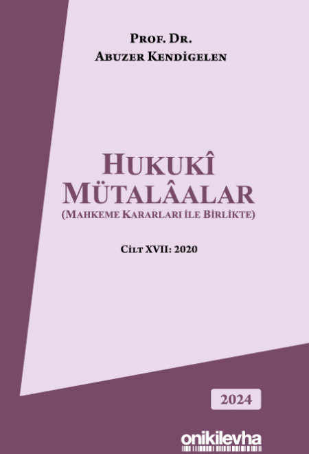 Hukuki Mütalaalar (Ciltli)