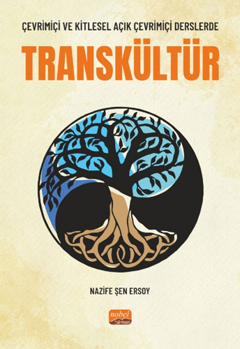 Çevrimiçi ve Kitlesel Açık Çevrimiçi Derslerde Transkültür