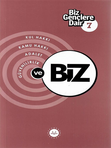 Biz Gençlere Dair 7