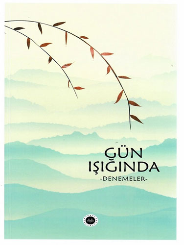 Gün Işığında Denemeler Gün Işığında Denemeler