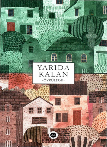 Yarıda Kalan Öyküler 2 Yarıda Kalan Öyküler 2
