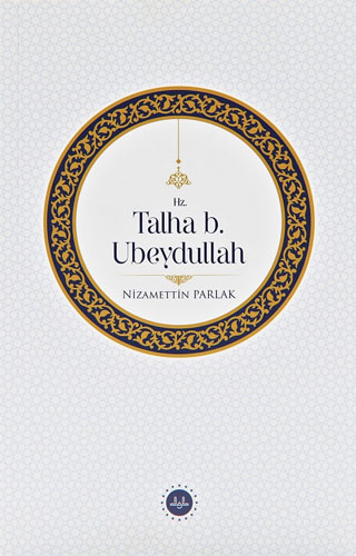 Hz Talha B.Ubeydullah