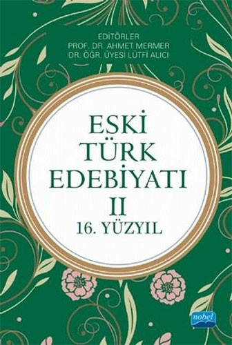 Eski Türk Edebiyatı - 2 Eski Türk Edebiyatı - 2