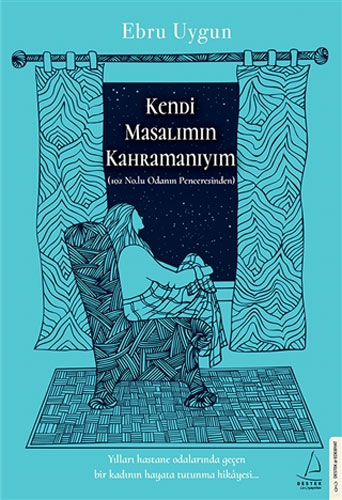 Kendi Masalımın Kahramanıyım