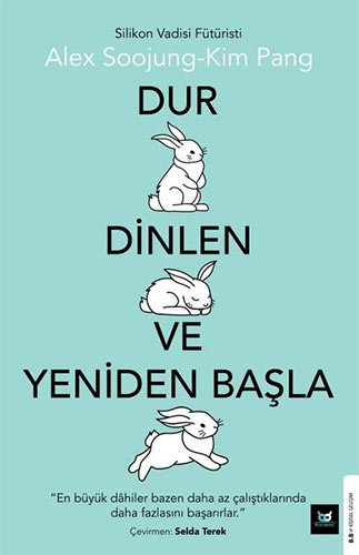 Dur Dinlen ve Yeniden Başla