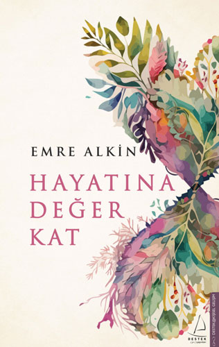 Hayatına Değer Kat