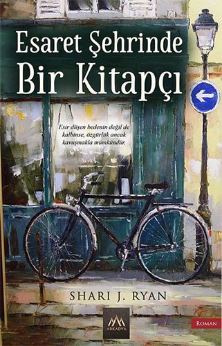 Esaret Şehrinde Bir Kitapçı Esaret Şehrinde Bir Kitapçı