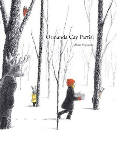 Ormanda Çay Partisi (Ciltli)