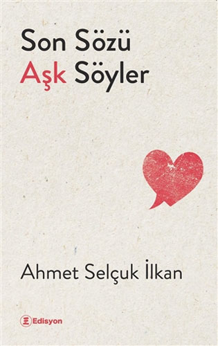 Son Sözü Aşk Söyler