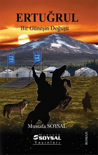 Ertuğrul - Bir Güneşin Doğuşu Ertuğrul - Bir Güneşin Doğuşu