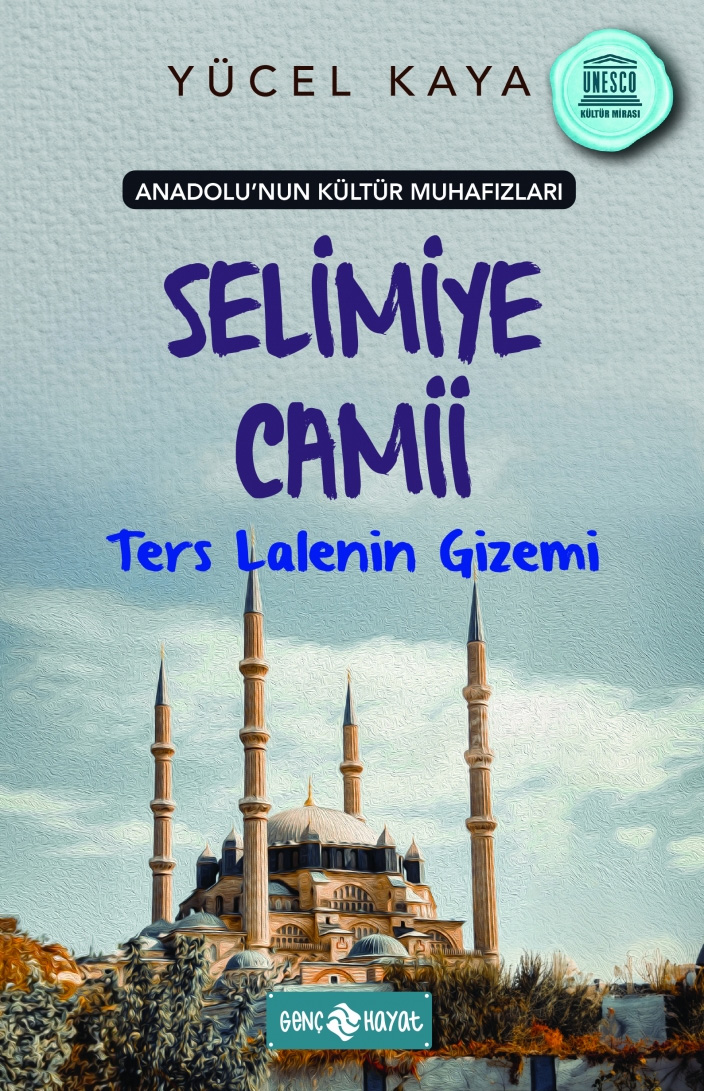 Anadolu'nun Kültür Muhafızları 7 - Selimiye Camii - Ters Lalenin Gizemi 