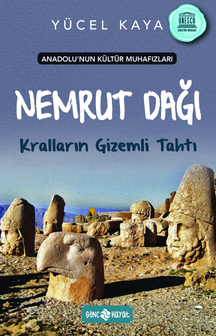 Nemrut Dağı Kralların Gizemli Tahtı
