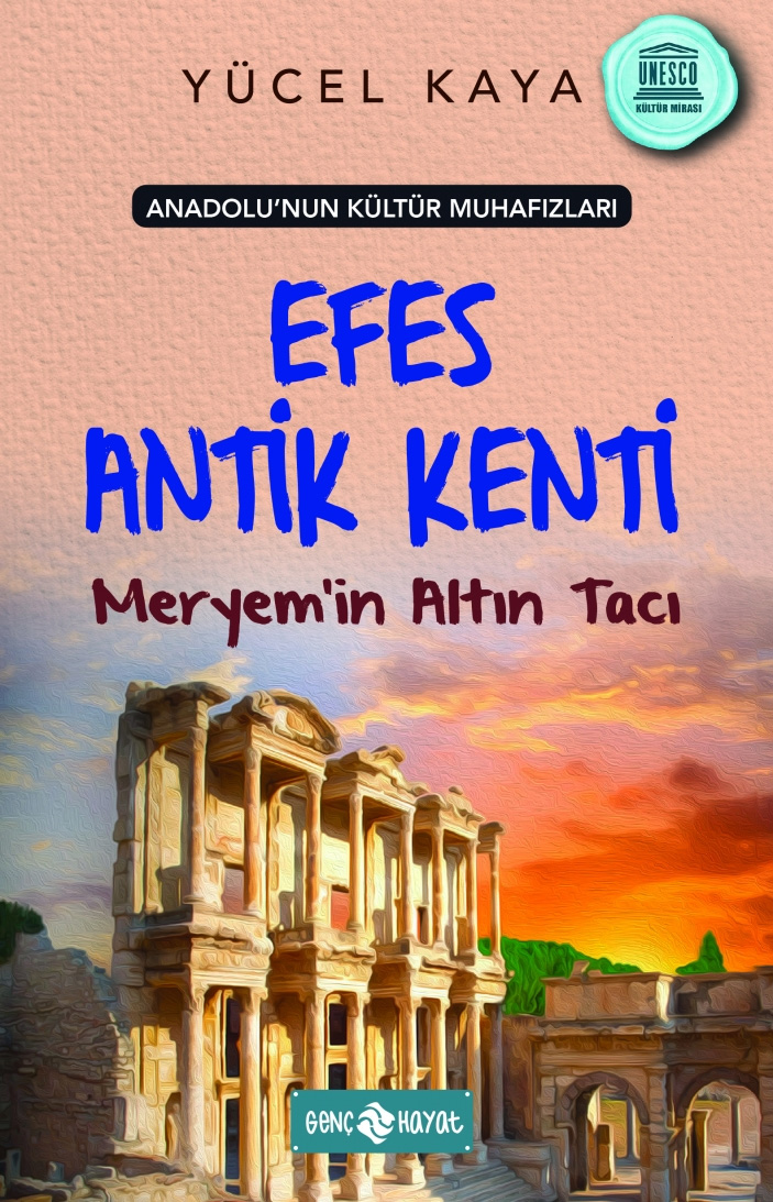 Efes Antik Kenti Meryem’in Altın Tacı