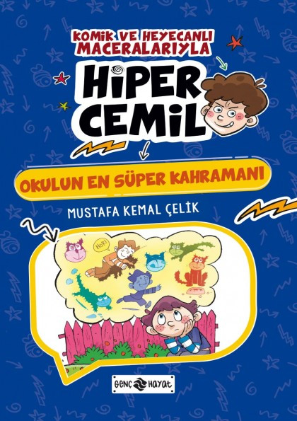 Hiper Cemil 7 - Okulun En Süper Kahramanı 