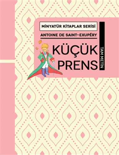 Küçük Prens - Minyatür Kitaplar Serisi (Ciltli) 