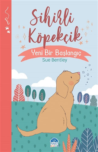 Sihirli Köpekçik - Yeni Bir Başlangıç