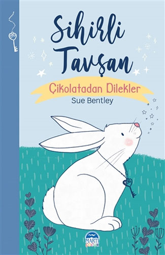 Sihirli Tavşan - Çikolatadan Dilekler