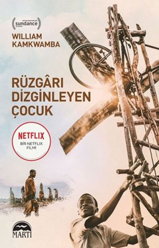 Rüzgarı Dizginleyen Çocuk Rüzgarı Dizginleyen Çocuk