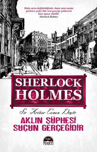 Sherlock Holmes - Aklın Şüphesi Suçun Gerçeğidir