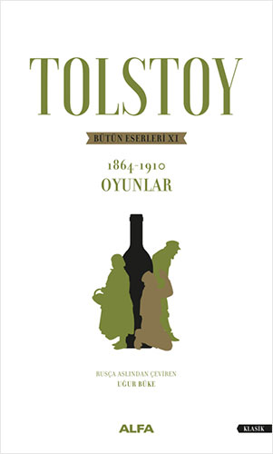Tolstoy Bütün Eserleri 11 Tolstoy Bütün Eserleri 11