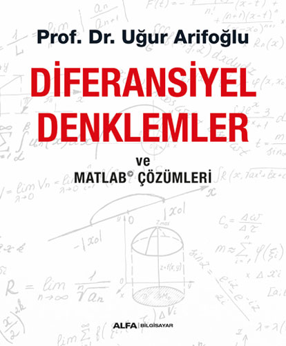 Diferansiyel Denklemler ve Matlab Çözümleri 