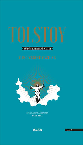 Tolstoy Bütün Eserleri 18 (Ciltli) Tolstoy Bütün Eserleri 18 (Ciltli)