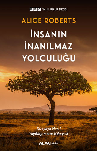 İnsanın İnanılmaz Yolculuğu   