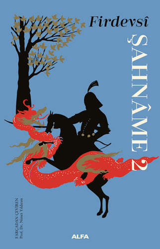 Şahnâme 2 Şahnâme 2