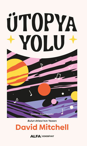 Ütopya Yolu Ütopya Yolu