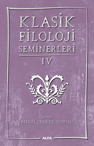 Klasik Filoloji Seminerleri 4