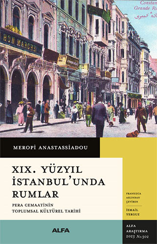 19. Yüzyıl  İstanbul'unda Rumlar