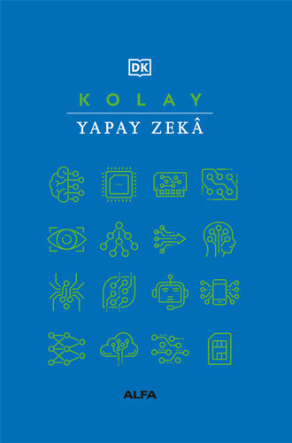 Kolay Yapay Zekâ (Ciltli)